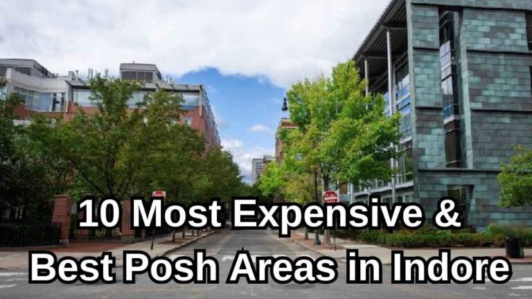 Top 10 Posh Areas in Indore for Luxurious Living in 2025