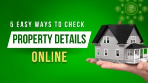 Check Property Details